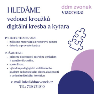 Hledáme vedoucí kroužků digitální kresba a kytara
