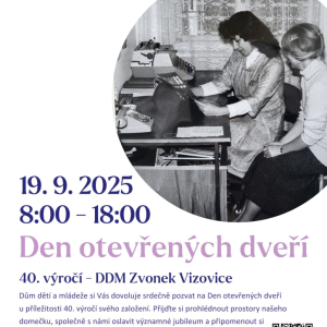 Den otevřených dveří ke 40. výročí DDM Zvonek Vizovice