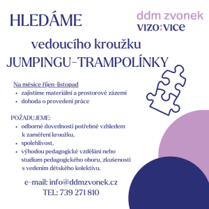 HLEDÁME VEDOUCÍHO KROUŽKU JUMPINGU-TRAMPOLÍNKY