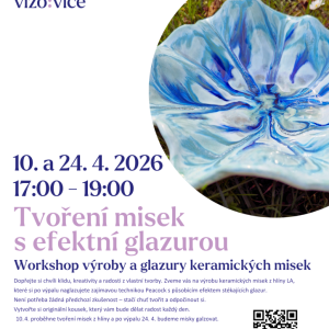 Tvoření misek s efektní glazurou